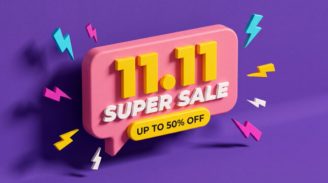 A vibrant 3D promotional banner for 11.11 super sale, featuring yellow text on a pink speech bubble with colorful lightning bolt icons on a purple background.