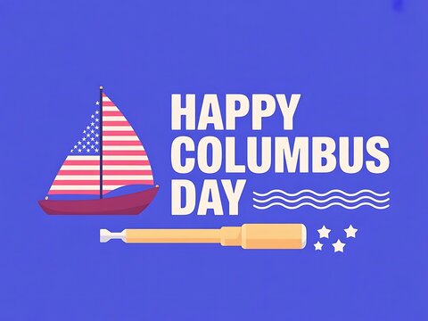 Happy Columbus Day greeting card with flat illustration of sailboat and vintage spyglass