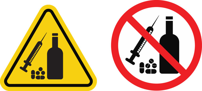 Warning and prohibition signs for drugs and alcohol, featuring a syringe, pills, and a bottle icon, representing substance abuse awareness and restriction