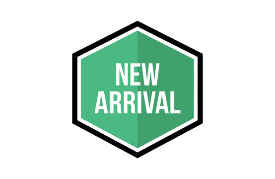 Green hexagon new arrival graphic with white text and black outline sales tag retail sign
