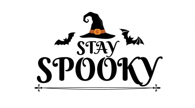 A decorative halloween themed graphic design featuring the text stay spooky with a witch hat and flying bats isolated on a plain