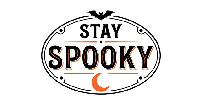 A vintage style oval badge featuring the text stay spooky with a bat silhouette and a crescent moon for a fun halloween