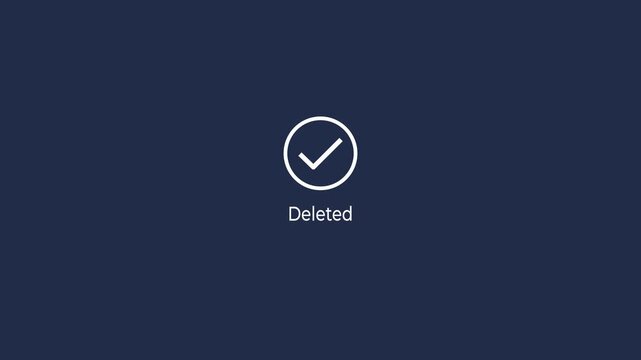 Deleted text with minimalist loading and checkmark concept on the transparent background. Motion graphics of remove idea. 4k video.
