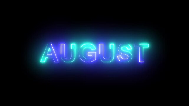 Bright neon glowing text spelling august with smooth color-changing light effects pulsing against a dark black background, seasonal calendar updates and modern title sequences