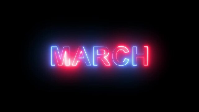 Glowing red and blue neon sign typography animation displaying the month of march with dynamic color shifting and pulsing light effects on a deep black background, for calendar projects