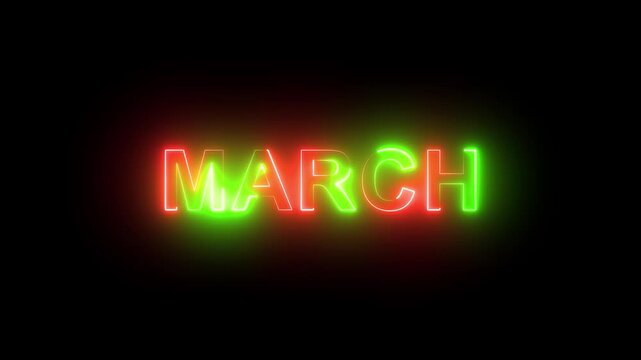 Vibrant red and green glowing neon sign animation displaying the month of march with dynamic color shifting effects and modern typography on a pure black background, for seasonal projects