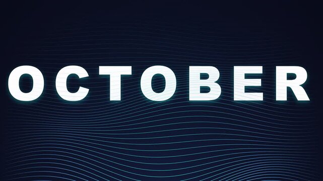 October Typography Animation with Glowing Futuristic Wave Lines