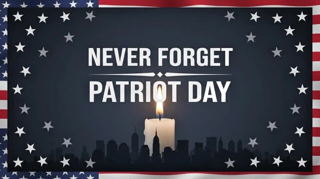 Patriot Day 9/11 Never Forget Memorial Candle with American Flag US 4K