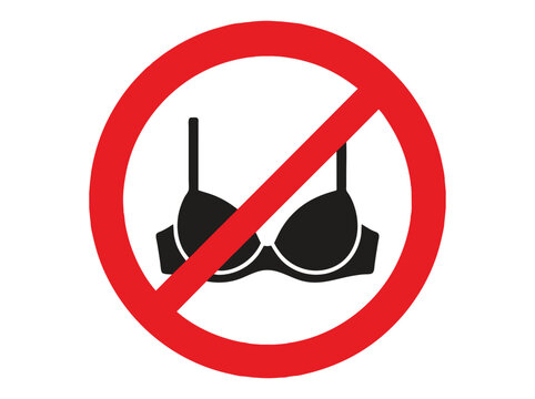 Prohibition sign with bra icon, red forbidden circle over black brassiere, no underwear warning symbol for public areas