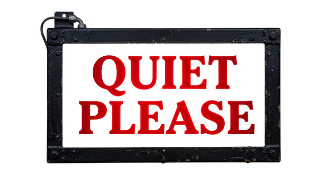 Illuminated Quiet Please Sign with Red Text and Black Metal Frame Isolated on Transparent Background