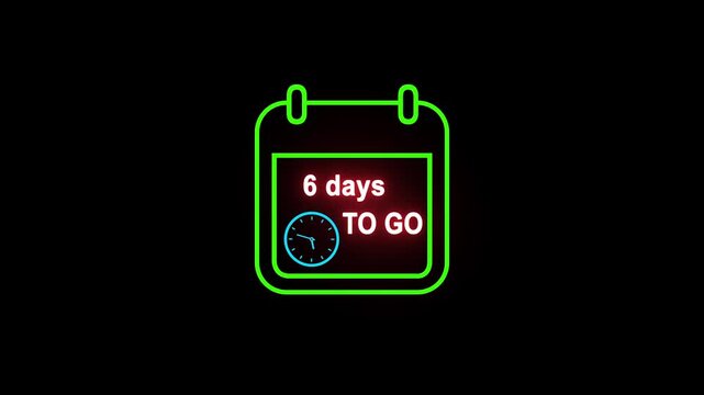 6 days to go animated icon. clock and black background. and creating a stunning video 4K.