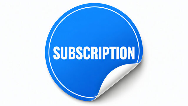 ​A round blue sticker with a peeled-back corner, featuring the word "SUBSCRIPTION" in white capital letters against a plain white background.