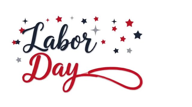 Animated Labor Day cursive text writing on white background with stars