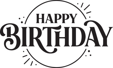 Fototapeta premium Happy Birthday Calligraphy Typography Badge Design Vector Isolated on White Background