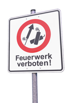 Verkehrszeichen - Verbot - Tafel - Feuerwerk verboten! - Freisteller