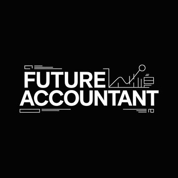 Future Accountant typography with rising finance chart on black