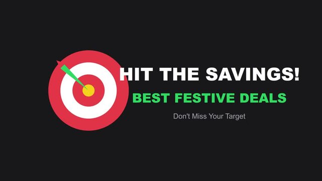 Hit the savings! festive deals motion don&rsquo;t miss your target marketing animation 4k