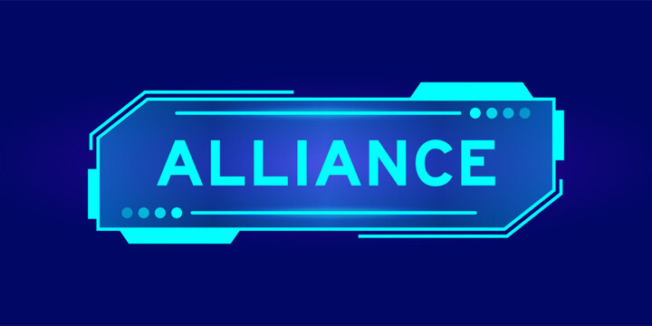 Futuristic hud banner that have word alliance on user interface screen on blue background