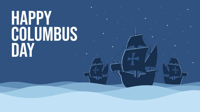 Happy Columbus Day with historic ships sailing on a dark blue starry ocean.