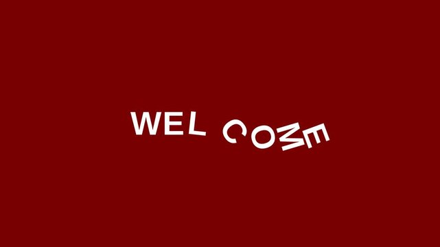 Dynamic motion video of welcoming text animation with smooth transition effects.