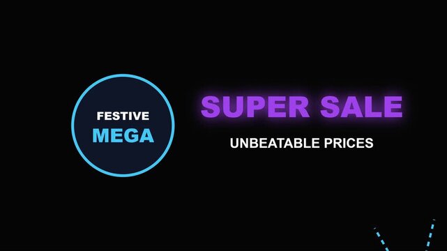 Festive mega super sale unbeatable prices motion with animated neon animation 4k