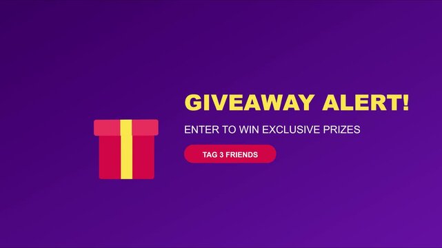 Giveaway alert social media motion enter to win exclusive prizes with tag 3 friends call to action button animation 4k