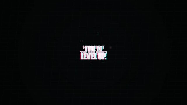 Motivational Text Animation: Level Up Your Game, Faster, Smarter, Better