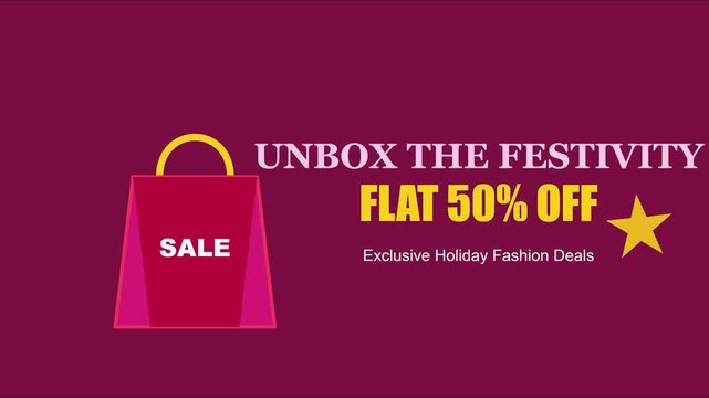Unbox the festivity flat 50% off exclusive holiday fashion deals sale animation 4k