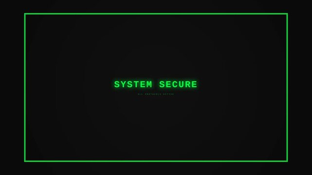 Motion of a computer screen displaying system secure message with animated green text and border.
