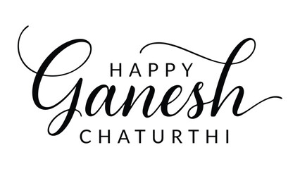 Happy Ganesh Chaturthi festive greeting design with elegant cursive typography, decorative celebratory lettering, and cultural artwork symbolizing Hindu festival honoring Lord Ganesha © VectAmaze