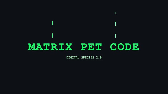 Matrix pet code digital species 2.0: futuristic cyberpunk glitch text animation for tech backgrounds 4k