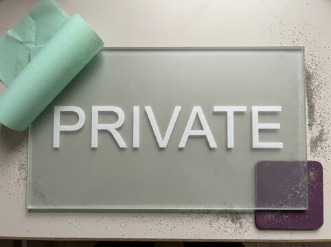 Privacy Sign on Frosted Glass Office Plaque