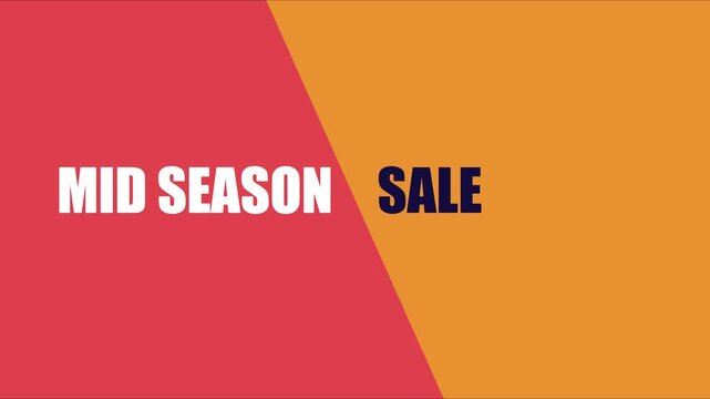 Mid season sale motion animation 4k background, with bold typography, and vibrant split, color for retail, marketing and e-commerce promotions