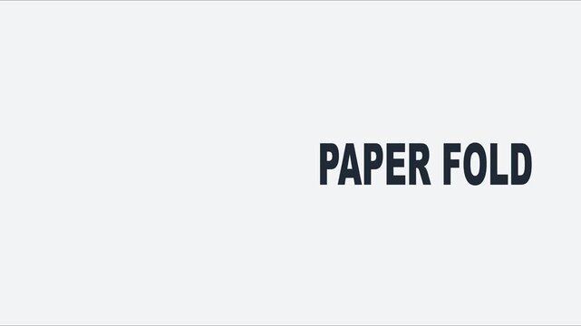Minimalist paper fold text animation motion on clean 4k white background, motion minimalist typography