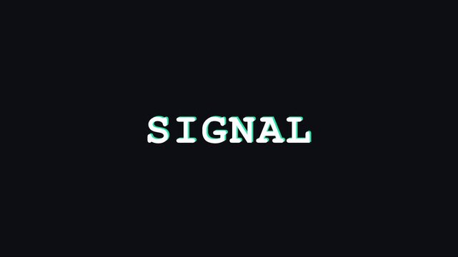 Signal text animation with glitch effect and digital distortion on dark 4k background