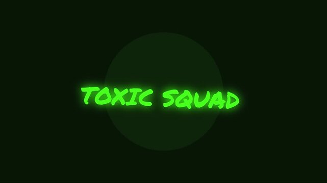 Toxic squad neon green glowing text animation on dark 4k background, for gaming and, social media neon text