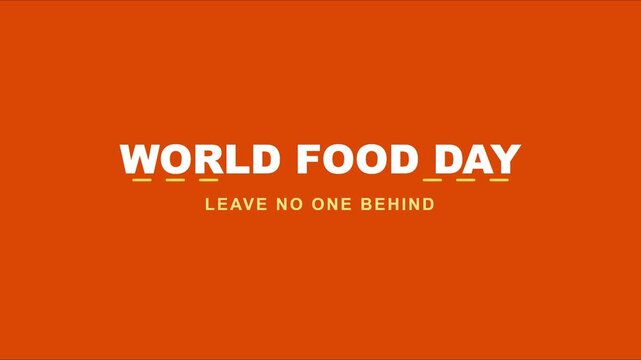 Food day leave no one behind motion title card for global awareness campaigns and humanitarian social media animation 4k