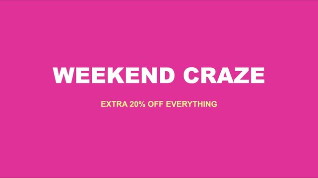 Weekend craze sale promotion: extra 20% off everything animated for retail marketing and e-commerce advertising animation 4k