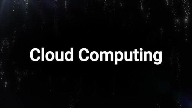 Cloud computing is boldly presented in distinct white text against a dark, subtly animated digital background, symbolizing scalable data storage and widespread internet-based services.