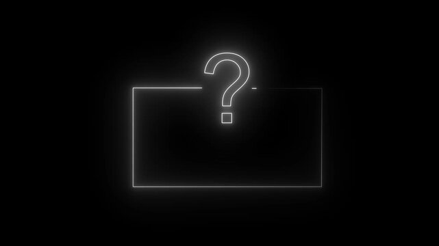 Neon glowing question mark sign with animated border frame on black background, symbol