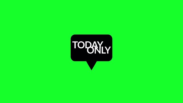 animated ''TODAY ONLY'' text animation in 4K animation with alpha channel  on transparent background text animation only today with screen