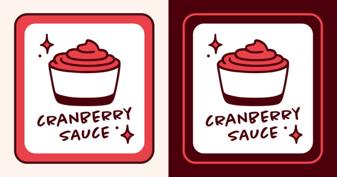 Cranberry sauce label pot sticker tag logo for homemade traditional cream spread in dipping cup packaging design. Thanksgiving Christmas festive aesthetic white and red bowl drawing rectangle print.