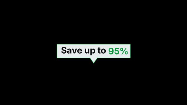 Save Up To 95 Percent Callout Animation