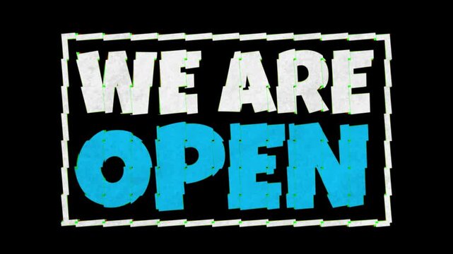 Abstract Business open sign with bold blue lettering and dashed border on black background