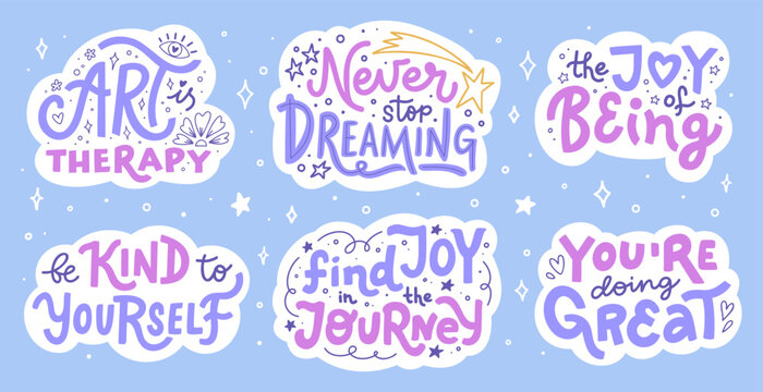Vector illustration collection with motivational clip art quotes. Set of stickers with inspirational hand lettering phrases and doodles. Design for stationery, mindfulness print, or social media.