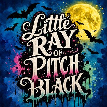 Little ray of pitch black halloween typography design