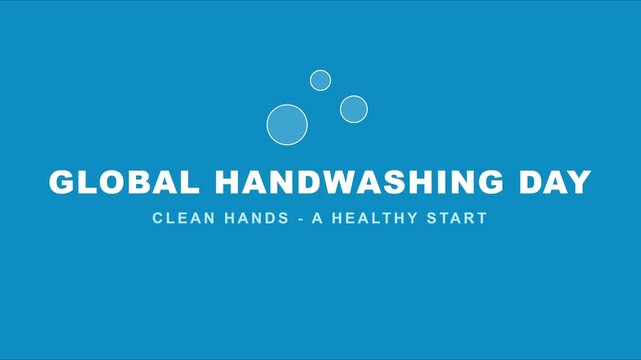 Global handwashing day awareness motion clean hands a healthy start animation 4k hygiene awareness public health