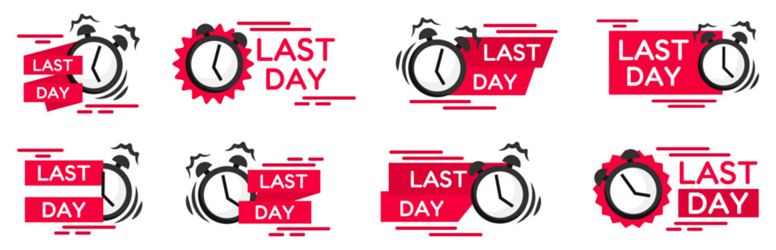 Last day banner collection with alarm clocks and red promotional labels for deadline, final sale, limited offer, countdown and urgent advertising