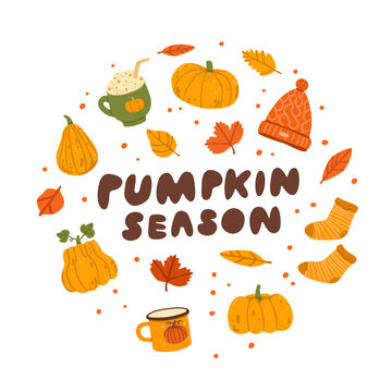 Flat vector illustration with Pumpkin Season lettering, pumpkins, autumn leaves, cozy mug, knitted hat and socks. Perfect for fall posters, cards, stickers, seasonal prints and decorations.
