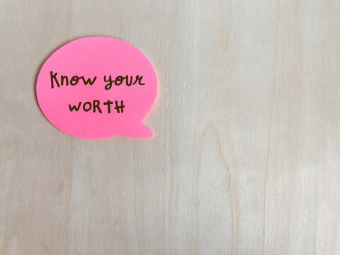 Pink speech bubble displaying &ldquo;Know Your Worth,&rdquo; representing self esteem, self respect, confidence, empowerment and personal value.